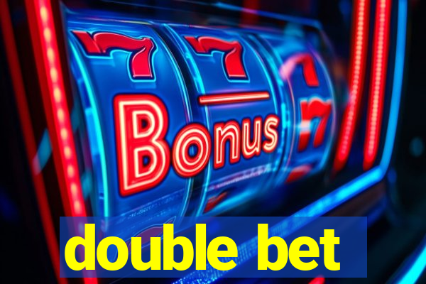 double bet